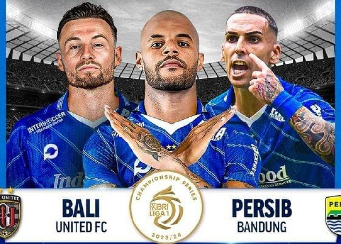 SAKSIKAN Live Streaming Persib vs Bali United Melalui Link Berikut Ini, Bisa Diakses Secara Resmi dan Gratis!