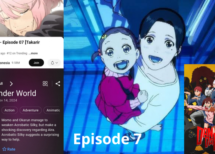 Episode 7 Anime Dandadan Raih Rating Fantastis di IMDb, Soroti Perjuangan Seorang Ibu