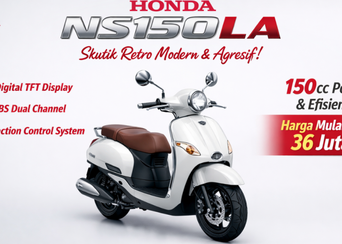 Harga Honda NS150LA 2026 Terbaru, Skutik Retro Modern dengan Performa Agresif yang Jadi Pilihan Cerdas 2026