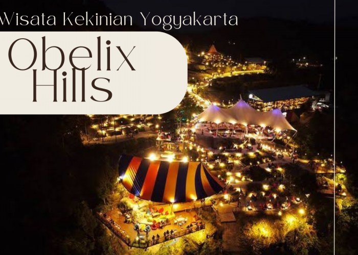 5 Spot Menarik di Obelix Hills, Tempat Nongkrong Seru di Yogyakarta yang Instagramable