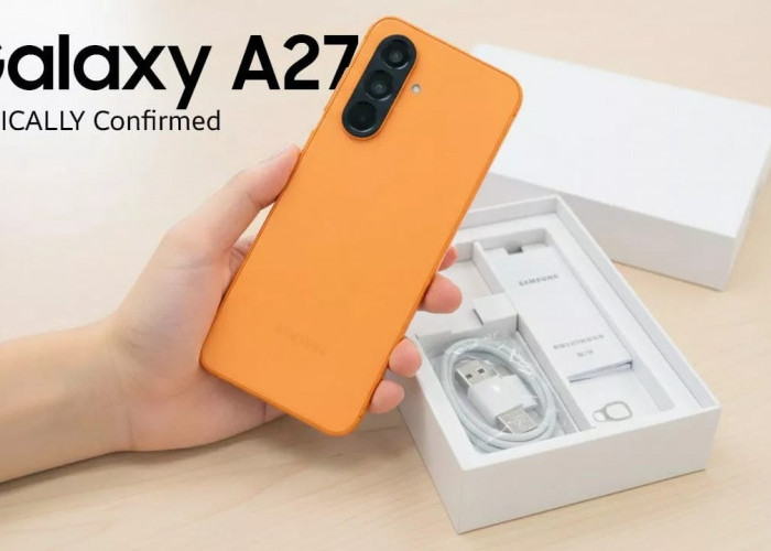 Spesifikasi Samsung Galaxy A27 5G Terbaru, Snapdragon 6 Gen 3 dan Harga di Indonesia Bikin Tertarik