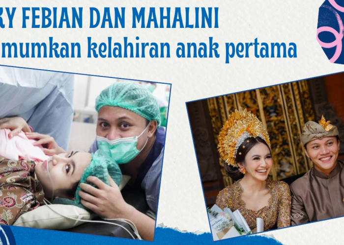 Kabar Bahagia! Rizky Febian dan Mahalini Umumkan Kelahiran Putri Pertamanya