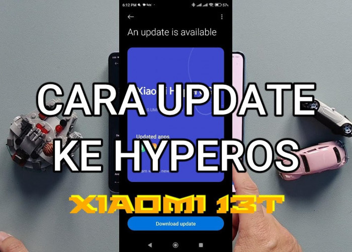 Cara Update HyperOS 2.0 di Xiaomi 13T, Buat HP Kalian Jadi Lebih Smooth