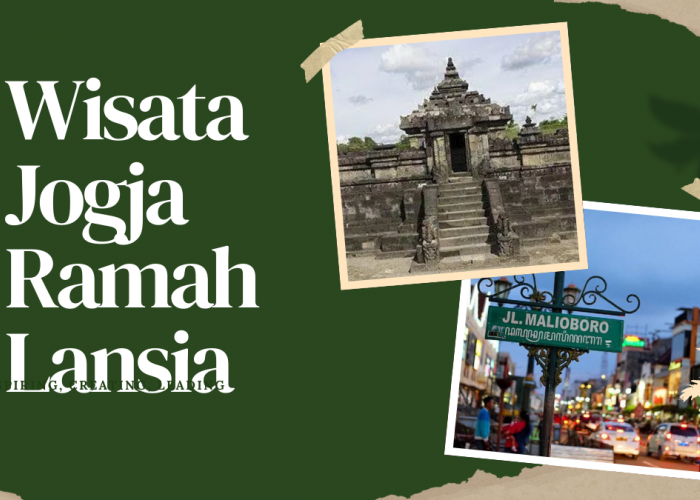 5 Wisata Ramah Lansia di Yogyakarta, Aman, Nyaman, dan Bikin Orang Tua Bahagia