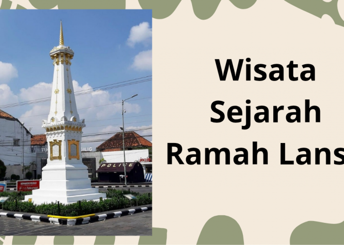 5 Pilihan Wisata Sejarah di Jogja untuk yang Aman Bawa Lansia, Minim Jalan Jauh