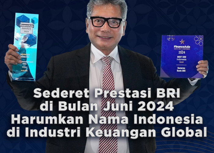 Harumkan Nama Indonesia di Industri Keuangan Global, Ini Sederet Penghargaan Internasional yang Diperoleh BRI