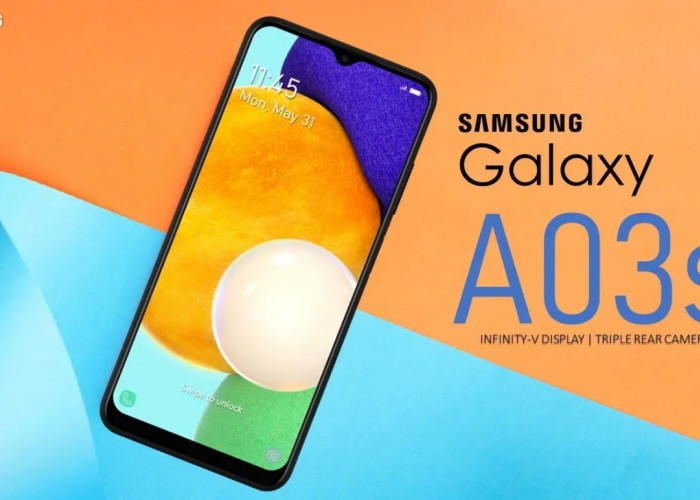 Mau Ponsel Murah tapi Berkualitas? Inilah Alasan Samsung Galaxy A03s Jadi Pilihan Ponsel Terbaik di Kelasnya