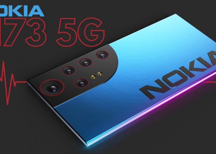 Nokia N73 5G 2023 Smartphone Tercanggih di Dunia? Berikut Harga dan Spesifikasi Lengkapnya