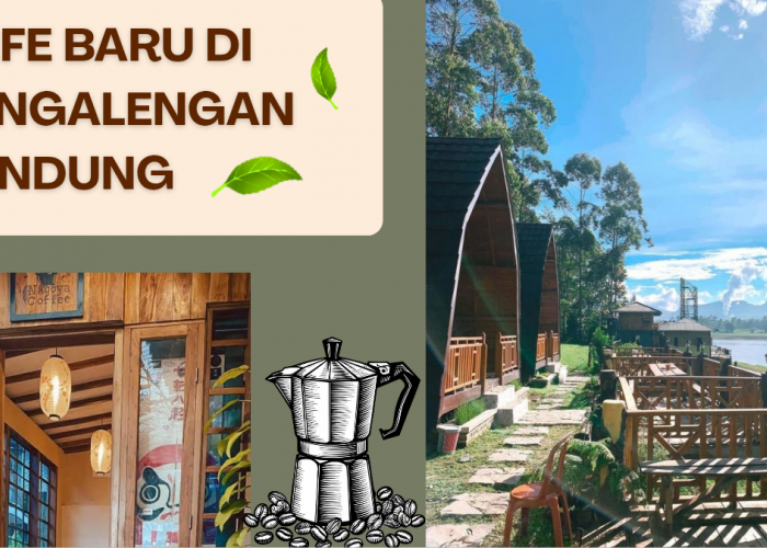5 Cafe Estetik Terbaru di Pangalengan Bandung untuk Bukber Ramadhan 2026