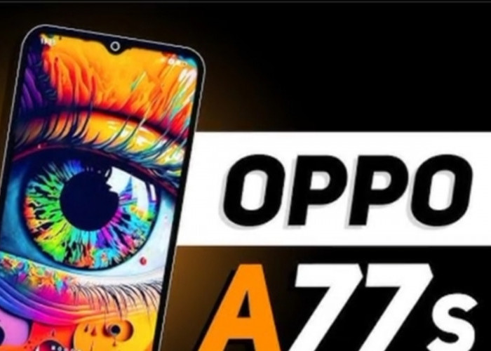 Smartphone Mid Range Oppo A77s: Pilihan Terbaik dengan Harga Mulai Rp 2 Jutaan