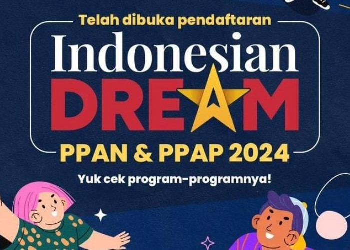 Kemenpora Buka Pendaftaran Indonesian Dream PPAN dan PPAP 2024, Simak Programnya Pemuda Tasikmalaya Yuk Daftar