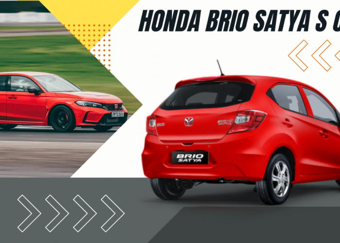 Perbedaan Honda Brio Satya 2026 vs Model Lama, Harga Rp183 Jutaan Kini Sudah CVT
