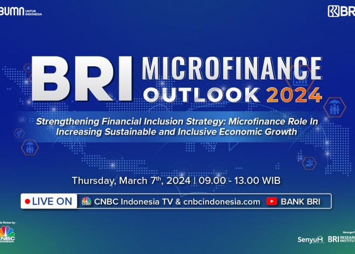 Direktur ADB Hingga Peneliti Harvard University Akan Bicara Inklusi Keuangan di BRI Microfinance Outlook 2024
