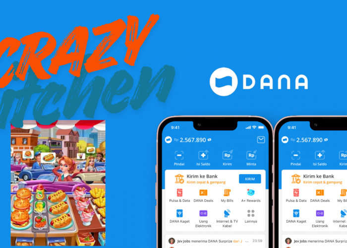 Saldo DANA Gratis Rp290.000 dari Aplikasi Penghasil Uang Crazy Kitchen 2026