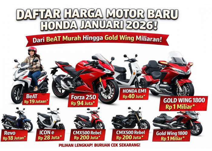 Daftar Harga Motor Baru Honda Januari 2026 Lengkap, dari BeAT Murah hingga Gold Wing Tembus Miliaran!