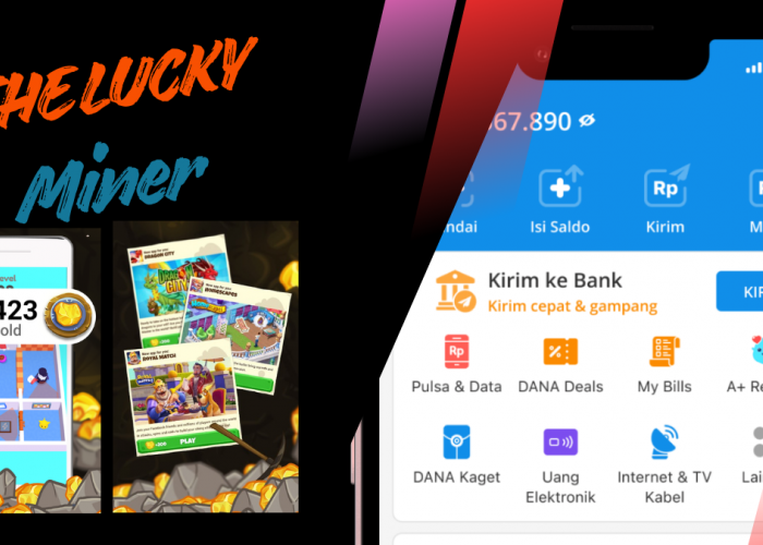 Saldo DANA Gratis Rp914.000 dari The Lucky Miner, Cara Mudah Dapat Saldo DANA Gratis