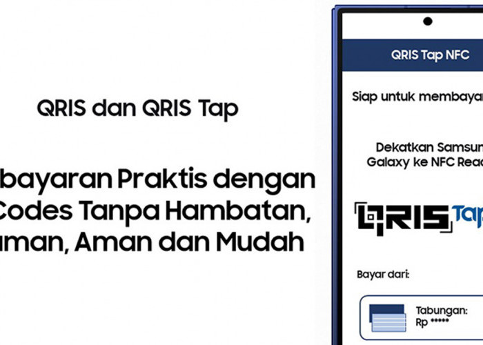 Samsung Galaxy Dukung QRIS Tap Lewat Teknologi NFC yang Makin Praktis