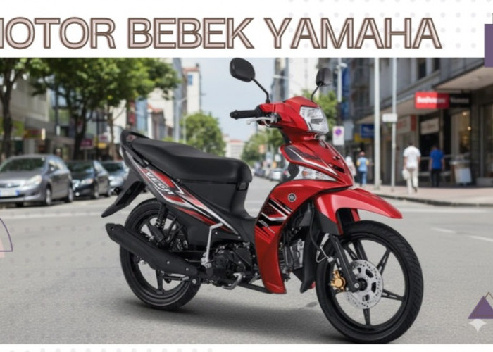 Irit dan Tangguh, Ini 5 Motor Bebek Yamaha Terbaik 2026 yang Masih Banyak Diburu