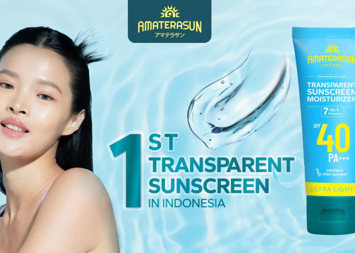 Amaterasun Meluncurkan Sunscreen Transparan Pertama di Indonesia dengan SPF 40