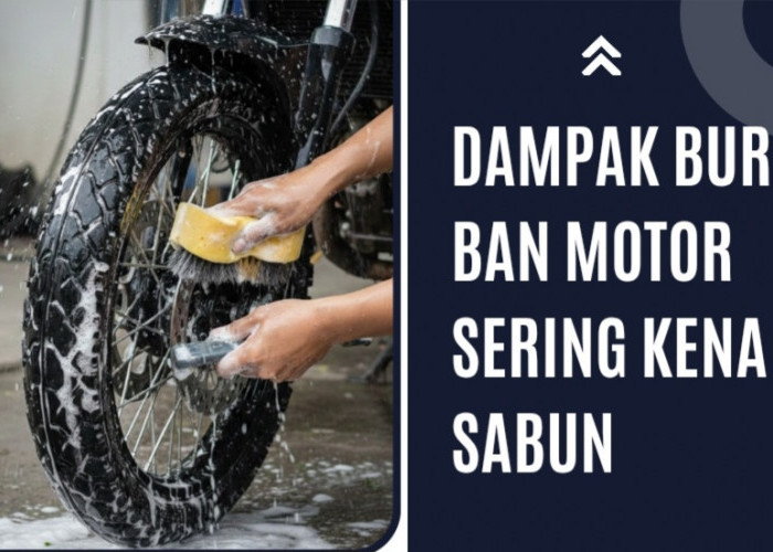 Banyak Disepelekan, Ini Dampak Buruk Terlalu Sering Cuci Ban Motor Pakai Sabun