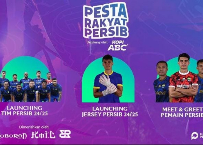 Mau Ketemu Pemain Persib 2024-2025? Bobotoh Bisa Daftar Pesta Rakyat Persib Melalui Link Ini