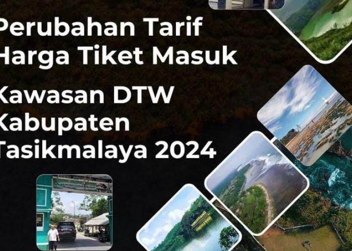 Ketahui Perubahan Tarif Tiket Masuk Destinasi Wisata Kabupaten Tasikmalaya, Berikut 7 DTW yang Termasuk Simak!