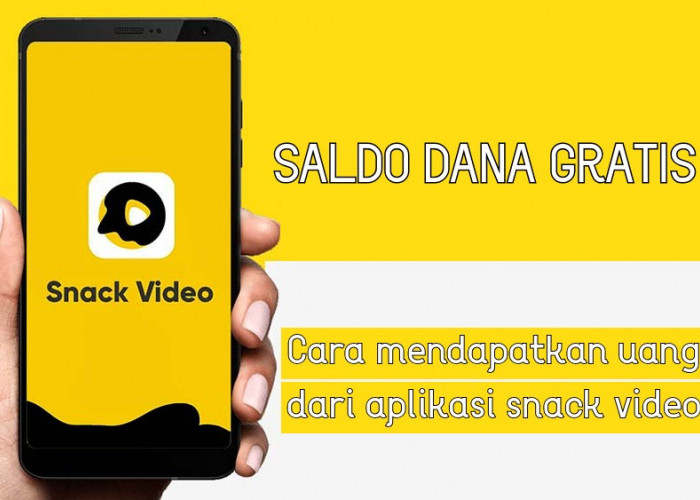 Aplikasi Snack Video Penghasil Saldo DANA Gratis Nonton Video Short di Bayar Ratusan Ribu Rupiah