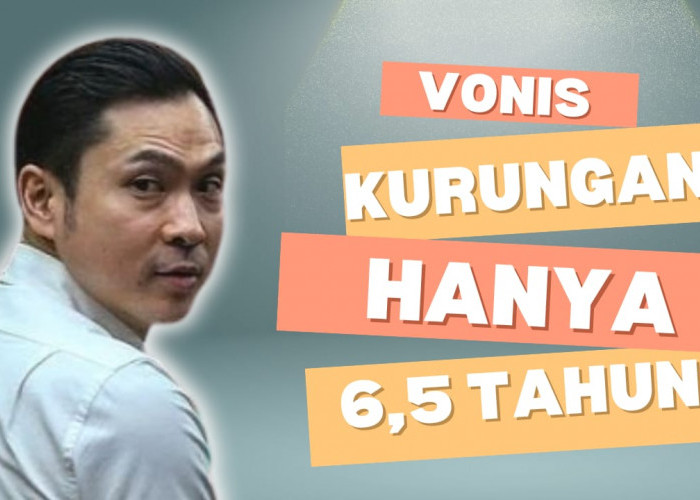 Harvey Moeis Hanya Divonis 6,5 Tahun Penjara? Mega Korupsi Rugikan Negara Rp300 Triliun 