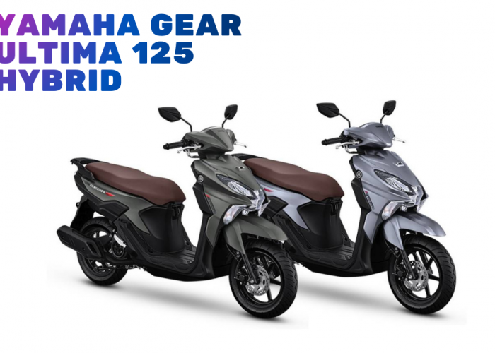 Nyaman dan Irit! Review Yamaha Gear Ultima 125 Hybrid Cocok Jadi Motor Harian Sekaligus Keluarga