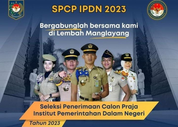 Akhirnya Penerimaan SPCP IPDN 2023 Dibuka, Lulus Kuliah Jadi CPNS di Pemerintah, Ini Syarat-syaratnya