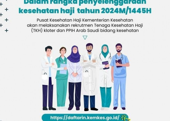 Rekrutmen Tenaga Kesehatan Haji 1445 H/2024 M Dibuka 18 Desember 2023, Ini Formasi yang Dibutuhkan