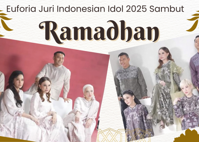 Kompak Sambut Ramadhan 2025, Juri Indonesian Idol 2025 Tampil dalam Pemotretan Spesial