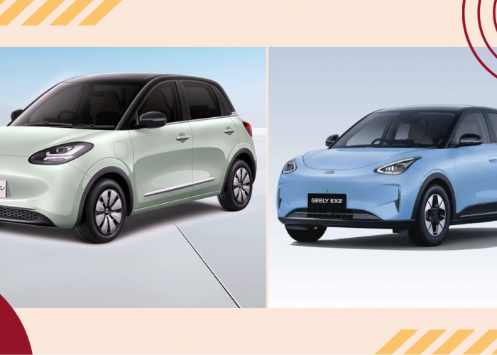 Insentif Dicabut, Harga Mobil Listrik Wuling Naik Drastis dan Geely EX2 Resmi Rilis
