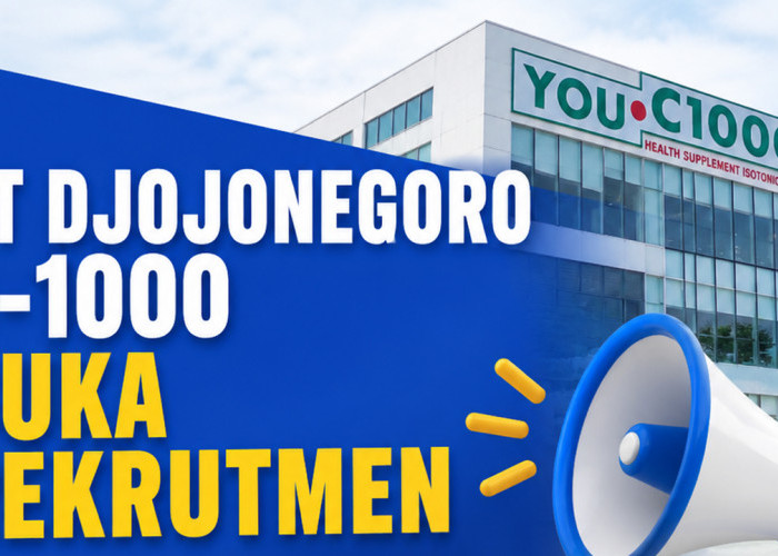 Rekrutmen Djojonegoro C-1000 Juli 2026 Dibuka, Ada Lowongan 5 Posisi untuk Berbagai Latar Belakang