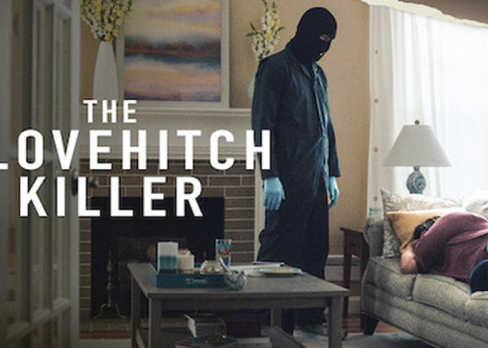 The Clovehitch Killer: Film Pembunuh Berantai Berdasarkan Kisah Nyata yang Mengerikan