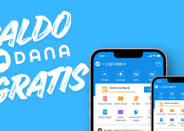 Klaim Saldo DANA Gratis Rp410.000 dan Cara Klaim Saldo DANA Gratis dari DANA Kaget