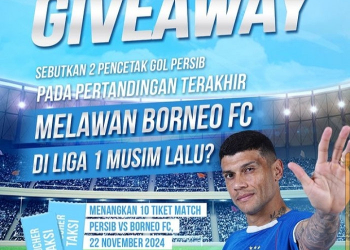 Giveaway Persib vs Borneo! Gratis Tiket Nonton Langsung di Stadion