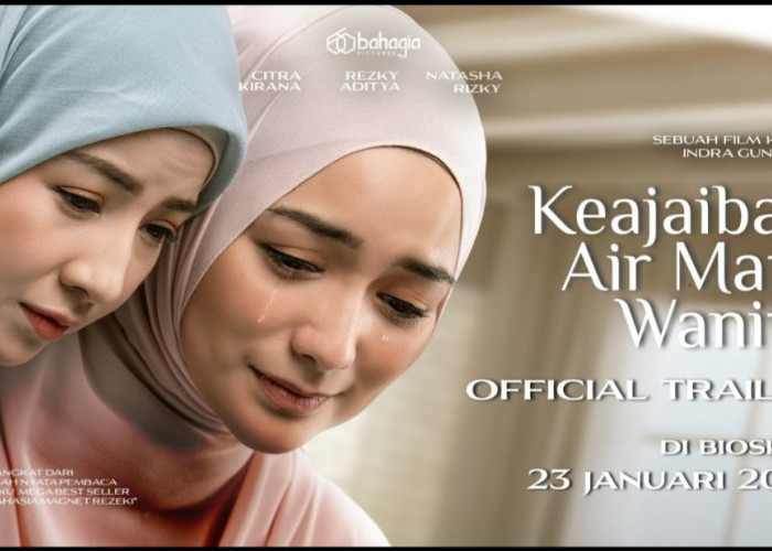 Tayang 23 Januari Mendatang, Cerita Menarik di Balik Layar Film Keajaiban Air Mata Wanita