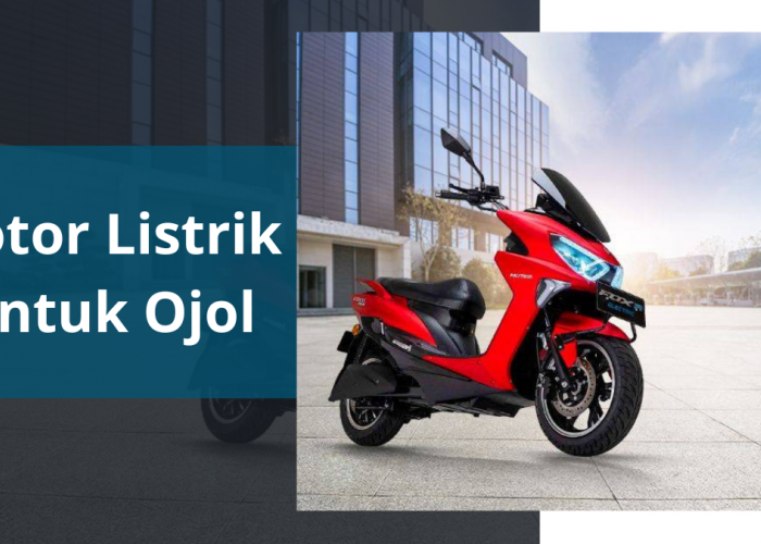 6 Motor Listrik Terbaik untuk Ojol 2026, Irit Biaya Harian dan Tahan Kerja Seharian