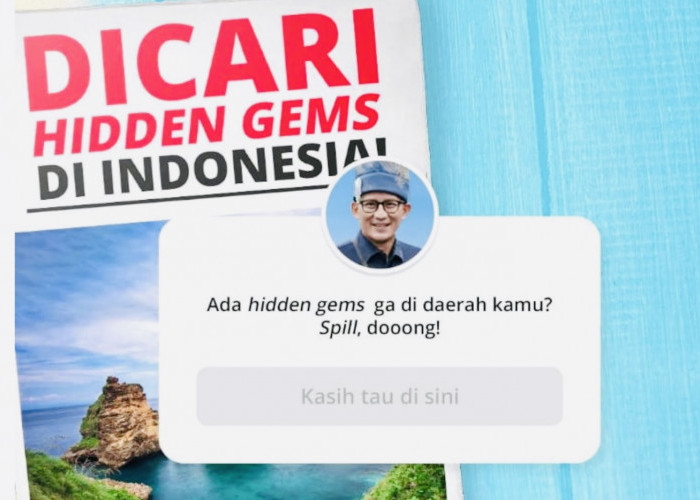 Dicari Tempat Wisata Hidden Gems di Seluruh Indonesia, Mas Menteri Mau Promosikan Nih