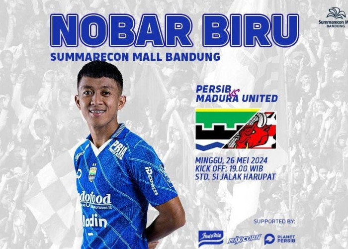 Bobotoh Simak 6 Titik Lokasi Nobar Persib vs Madura United di Kota Bandung, No Ticket No Game
