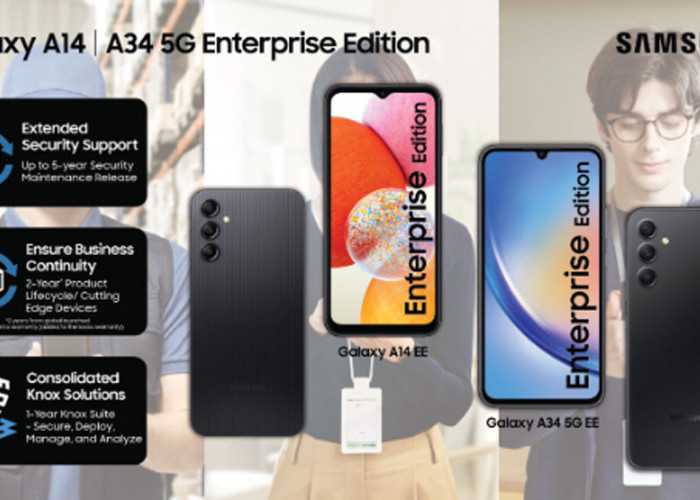 Samsung Rilis Galaxy A14 dan A34 5G Enterprise Edition, Simak Harga, Spesifikasi dan Keunggulannya