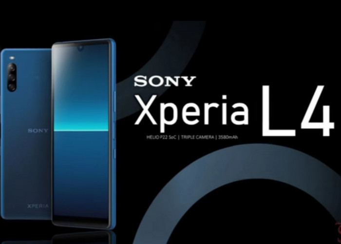 Sony Xperia L4 2025, Ramaikan Pasar Smartphone Kelas Mid-Range dengan Layar Luas dan Multitasking Andal