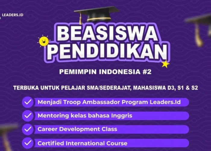 Beasiswa Pendidikan Pemimpin Indonesia Dibuka, Program Terbuka Bagi Siswa SMA Sederajat dan Mahasiswa, Simak!