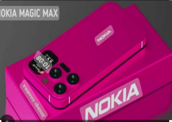 Taktik Eks Raja Selular Nokia Bangkit, Luncurkan Nokia Magic Max untuk Saingi iPhone Jagoannya Apple 
