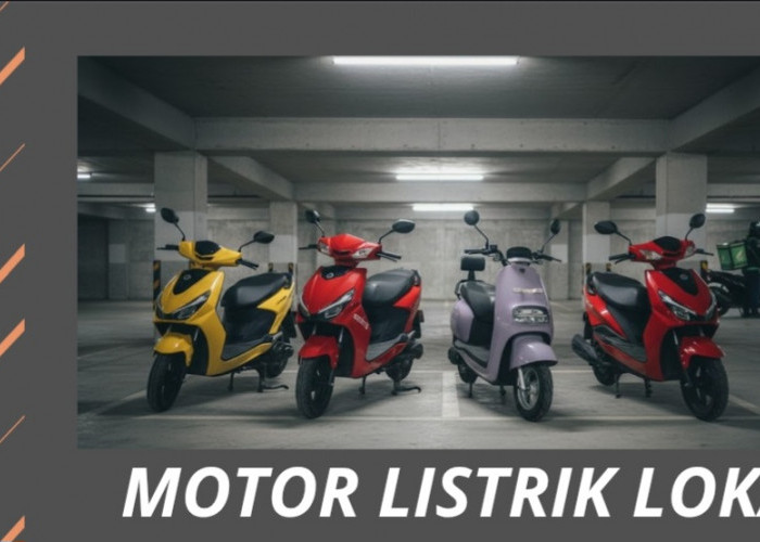 Harga Mulai Rp5 Jutaan! 7 Motor Listrik Lokal Terbaik 2026 dengan Jarak Tempuh 100 Km
