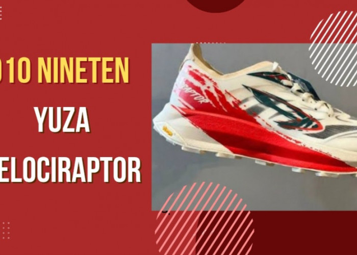 Sepatu Lari Lokal Rasa Internasional, Ini Dia Review 910 Nineten Yuza Velociraptor