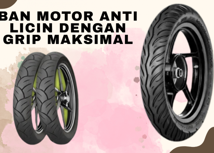 Sering Selip Saat Hujan? Ini 5 Ban Motor Anti Licin Terbaik 2026 dengan Grip Maksimal