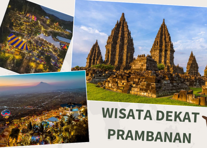 Tak Cuma Candi! Ini 8 Wisata Seru di Sekitar Prambanan, dari City Light hingga Wahana Air