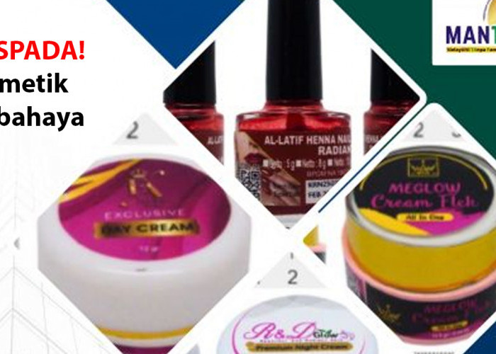 BPOM Bongkar 23 Kosmetik Berbahaya, Ada Krim Mengandung Merkuri dan Hidrokuinon